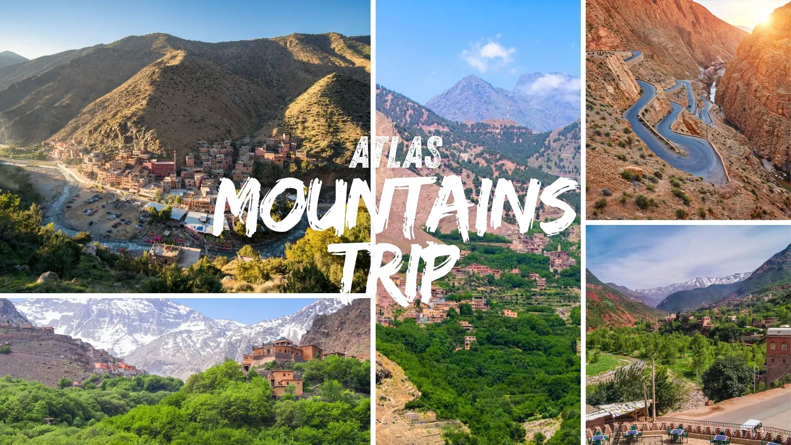 Atlas mountains trip